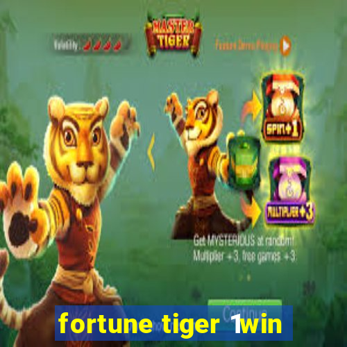 fortune tiger 1win